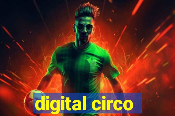 digital circo